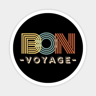 Bon voyage Magnet